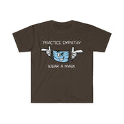 Women's Softstyle Graphic Tee, Wear a Mask-Practice Empathy