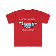 Women's Softstyle Graphic Tee, Wear a Mask-Practice Empathy