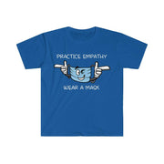 Women's Softstyle Graphic Tee, Wear a Mask-Practice Empathy