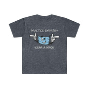Women's Softstyle Graphic Tee, Wear a Mask-Practice Empathy