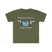 Women's Softstyle Graphic Tee, Wear a Mask-Practice Empathy