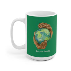 Ceramic Mug, Nourishing Home-Mug-Practice Empathy