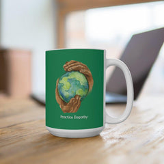 Ceramic Mug, Nourishing Home-Mug-Practice Empathy