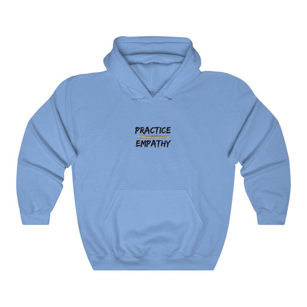 Practice Empathy Sweater Empathy Hoodie Be Kind Hoodie Practice