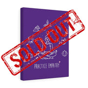 Mantras of the Mind, Canvas Gallery Wrap-Canvas-Practice Empathy